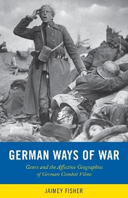 German Ways of War(English, Electronic book text, Fisher Jaimey)