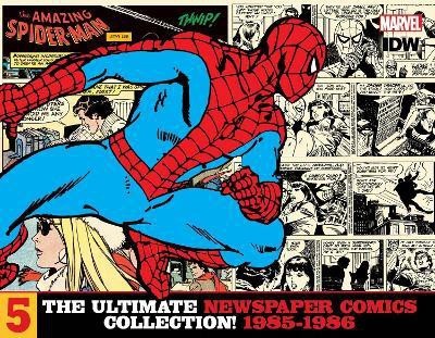 The Amazing Spider-Man: The Ultimate Newspaper Comics Collection Volume 5 (1985- 1986)(English, Hardcover, Lee Stan)