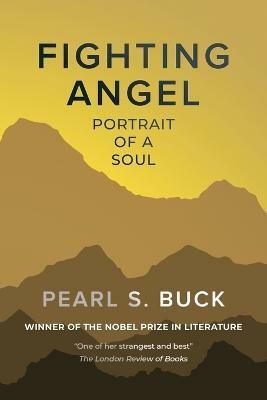 Fighting Angel(English, Paperback, Buck Pearl S)