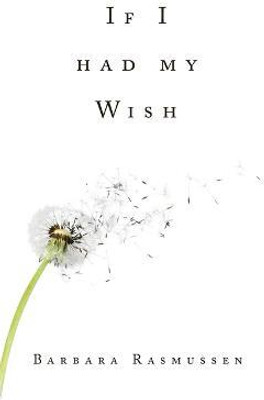 If I had my Wish(English, Paperback, Rasmussen Barbara)