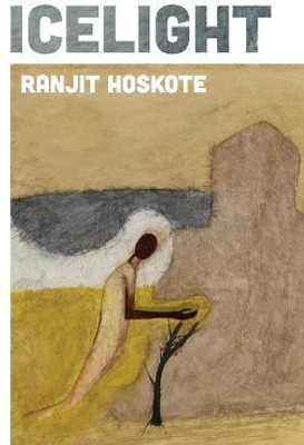 Icelight(English, Hardcover, Hoskote Ranjit)