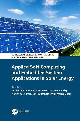 Applied Soft Computing and Embedded System Applications in Solar Energy(English, Hardcover, unknown)