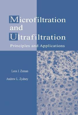 Microfiltration and Ultrafiltration(English, Electronic book text, Zeman Leos J.)