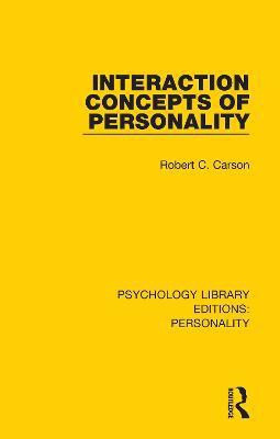Interaction Concepts of Personality(English, Paperback, Carson Robert C.)