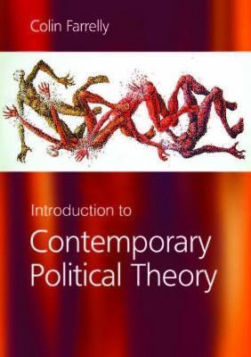 Introduction to Contemporary Political Theory(English, Electronic book text, Farrelly Colin)