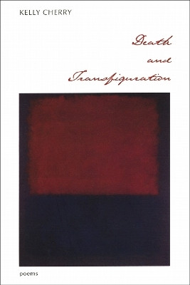 Death and Transfiguration(English, Paperback, Cherry Kelly)