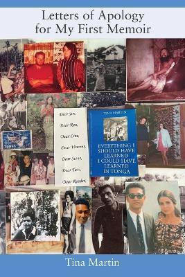 Letters of Apology For My First Memoir(English, Paperback, Martin Tina)