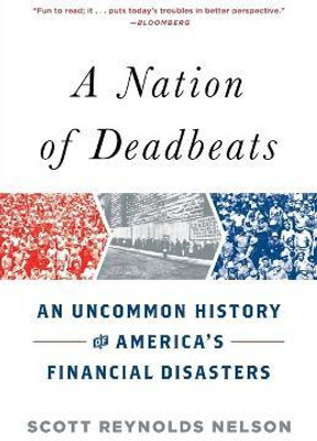 A Nation of Deadbeats(English, Paperback, Nelson Scott Reynolds)