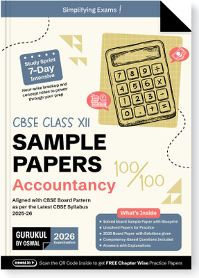 Gurukul By Oswal Accountancy Sample Papers CBSE Class 12 Board Exam 2026 : Fully Solved New SQP 2025-26, Solved Sample Papers, Unsolved Sample Papers, Board Solved Paper 2025, Latest Syllabus, CBQs(Paperback, Oswal Publishers) Gurukul By Oswal Accountancy Sample Papers CBSE Class 12 Board Exam 2026 : Fully Solved New SQP 2025-26, Solved Sample Papers, Unsolved Sample Papers, Board Solved Paper 2025, Latest Syllabus, CBQs(Paperback, Oswal Publishers)