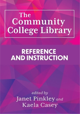 The Community College Library:(English, Paperback, unknown)