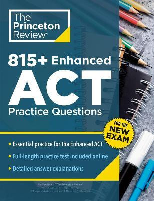 815+ Enhanced ACT Practice Questions(English, Paperback, Princeton Review)