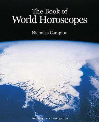 The Book of World Horoscopes(English, Paperback, Campion Nicholas)