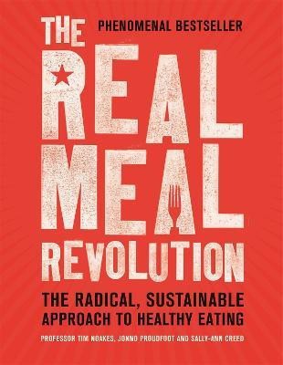 The Real Meal Revolution(English, Paperback, Noakes Tim Professor)