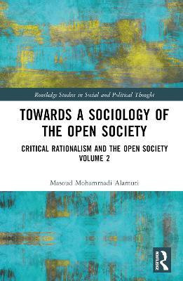 Towards a Sociology of the Open Society(English, Hardcover, Alamuti Masoud Mohammadi)