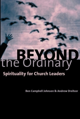 Beyond the Ordinary(English, Paperback, Johnson Ben Campbell)
