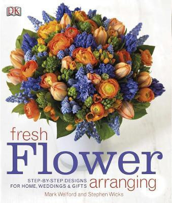 Fresh Flower Arranging(English, Hardcover, DK)