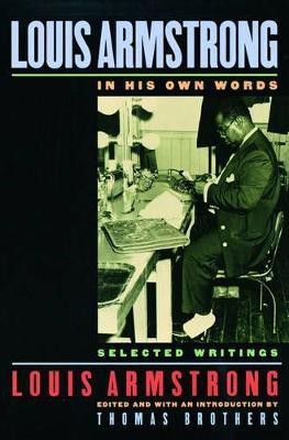 Louis Armstrong, In His Own Words(English, Paperback, unknown)