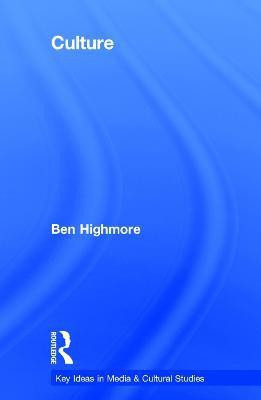 Culture(English, Hardcover, Highmore Ben)