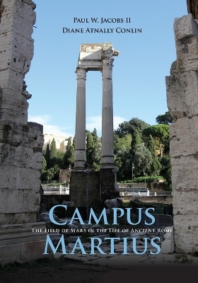 Campus Martius(English, Paperback, Jacobs, II Paul W.)