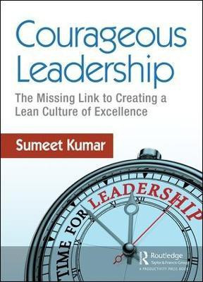 Courageous Leadership(English, Paperback, Kumar Sumeet)