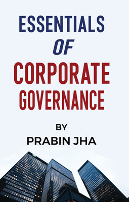 Essentials of Corporate Governance(Paperback, Prabin Jha)