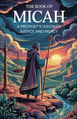 The Book of Micah(English, Paperback, Stein Rebecca)