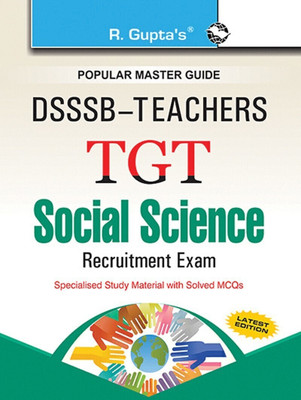 DSSSB: Teachers (TGT) Social Science Recruitment Exam Guide(English, Paperback, RPH Editorial Board)