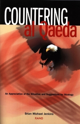 Countering Al Qaeda 2002(English, Paperback, Jenkins Brian)