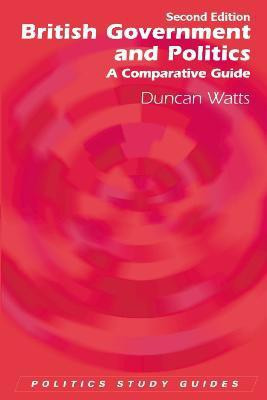 British Government and Politics(English, Paperback, Watts Duncan)