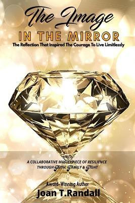 The Image in the Mirror(English, Paperback, Randall Joan T)