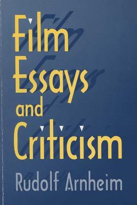 Film Essays and Criticism(English, Paperback, Arnheim Rudolf)