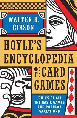 Hoyle's Modern Encyclopedia of Card Games(English, Paperback, Gibson Walter B.)