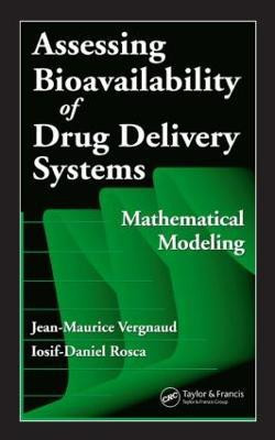 Assessing Bioavailablility of Drug Delivery Systems(English, Hardcover, Vergnaud Jean-Maurice)