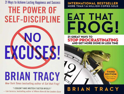 THE POWER OF SELF-DISCIPLINE :- NO EXCUSES! + EAT THAT FROG(Paperback, BRIAN TRACY)