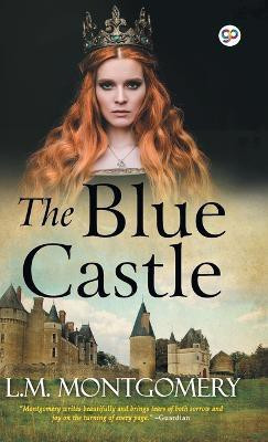 The Blue Castle(English, Hardcover, Montgomery Lucy Maud)