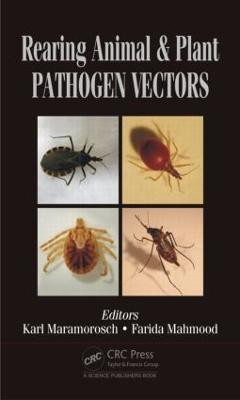 Rearing Animal and Plant Pathogen Vectors(English, Hardcover, unknown)