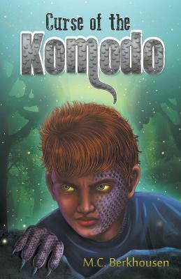 Curse of the Komodo(English, Paperback, Berkhousen M C)