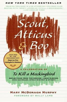Scout, Atticus & Boo(English, Paperback, Murphy Mary McDonagh)