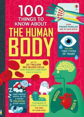 100 Things to Know About the Human Body(English, Hardcover, Frith Alex)