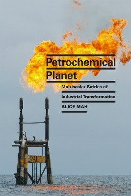 Petrochemical Planet(English, Hardcover, Mah Alice)