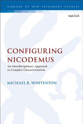 Configuring Nicodemus(English, Paperback, Whitenton Michael R. Dr.)