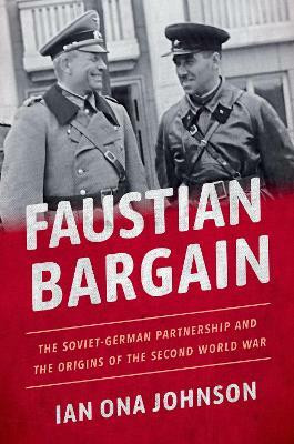 Faustian Bargain(English, Hardcover, Johnson Ian Ona)