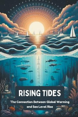 Rising Tides(English, Paperback, Darren Steele Andrew)