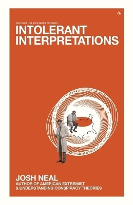 Intolerant Interpretations(English, Paperback, Neal Josh)