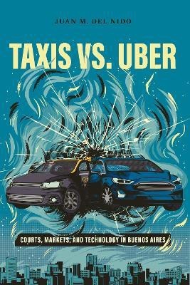 Taxis vs. Uber(English, Paperback, del Nido Juan Manuel)