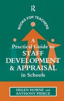 A Practical Guide to Staff Development and Appraisal in Schools(English, Hardcover, Horne Helen)