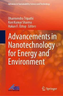 Advancements in Nanotechnology for Energy and Environment(English, Hardcover, unknown)