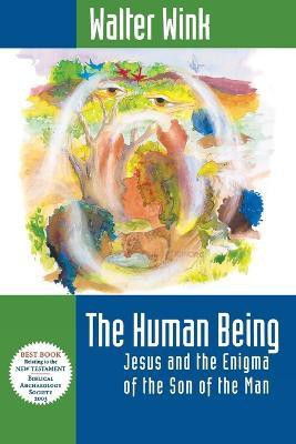 The Human Being(English, Paperback, Wink Walter)