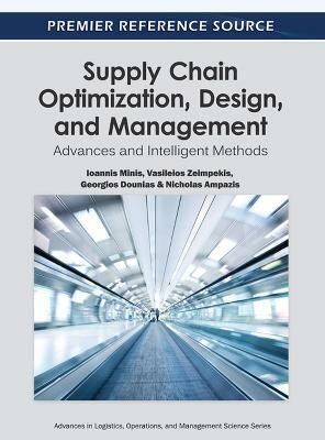 Supply Chain Optimization, Design, and Management(English, Hardcover, unknown)