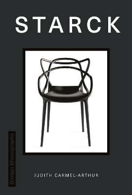 Design Monograph: Starck(English, Hardcover, Carmel-Arthur Judith)